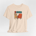 2 Chairs Short Sleeve Tee