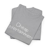 Cheap Entertainment Short Sleeve Tee