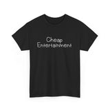 Cheap Entertainment Short Sleeve Tee